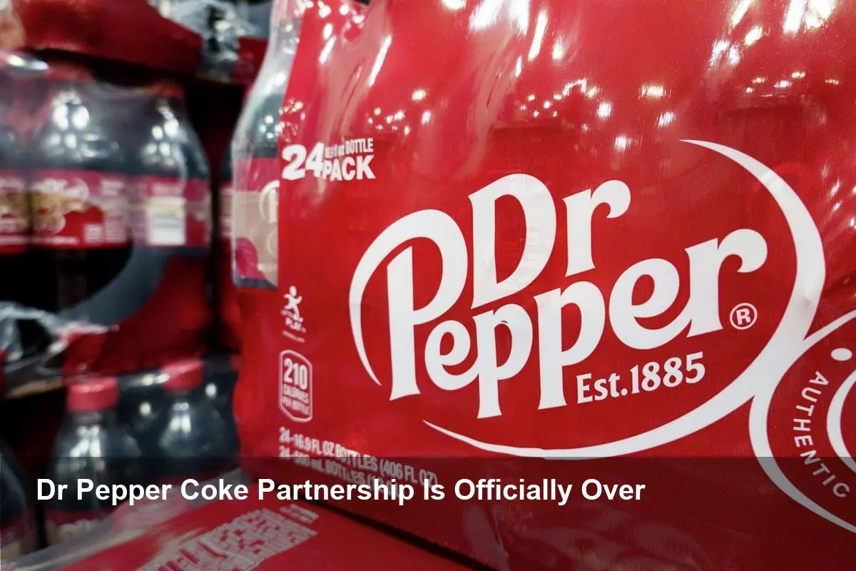 Soda Shake-Up: Dr Pepper Cuts Ties With Coke Bottler