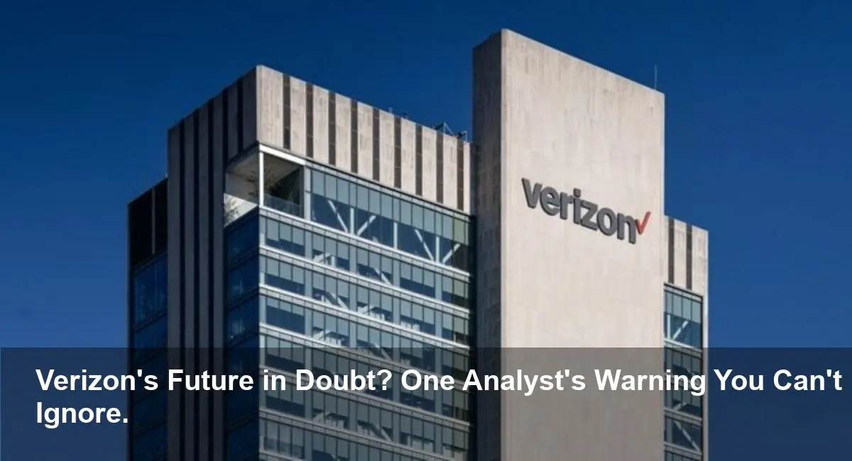 Verizon Stock Warning: Major Bank Slashes Price Target