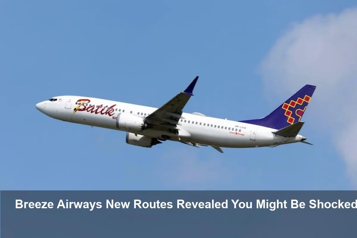 Breeze Shakes Up Routes: Adds 7, Cuts 3